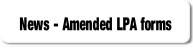 News - Amended LPA forms.